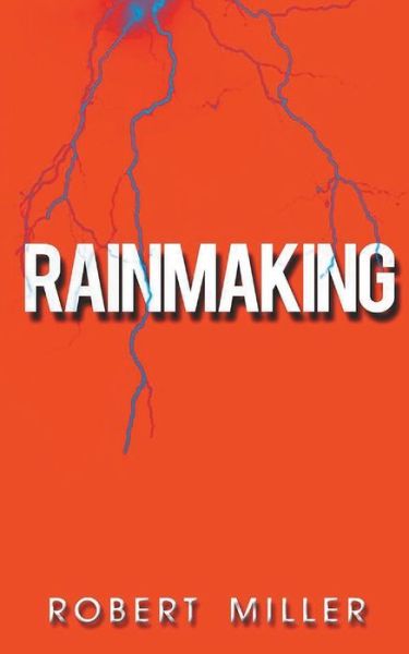 Cover for Dr Robert Miller · Rainmaking (Paperback Book) (2016)