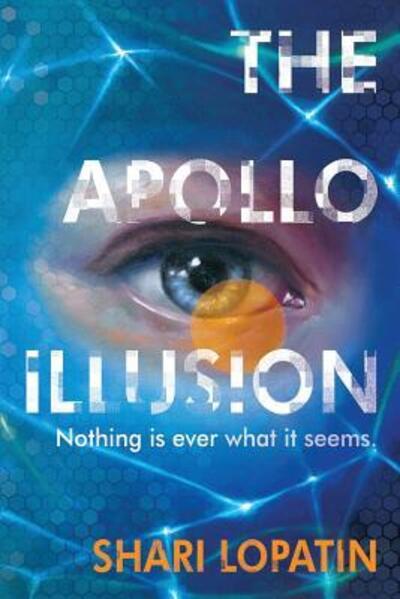 Cover for Shari Lopatin · The Apollo Illusion (Paperback Book) (2018)