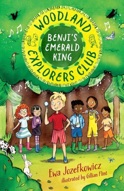 Cover for Ewa Jozefkowicz · Benji's Emerald King - The Woodland Explorers Club (Paperback Book) (2024)