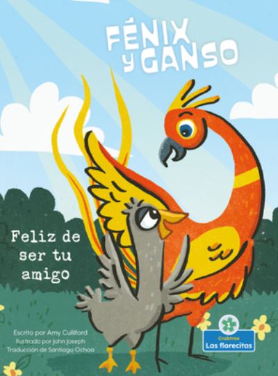 Feliz de Ser Tu Amigo - Amy Culliford - Books - Blossoms Beginning Readers - 9781039649712 - September 1, 2022