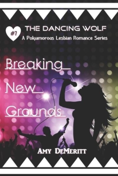 Cover for Amy Demeritt · Breaking New Grounds (Paperback Book) (2019)