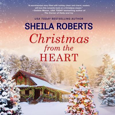 Cover for Sheila Roberts · Christmas from the Heart Lib/E (CD) (2019)