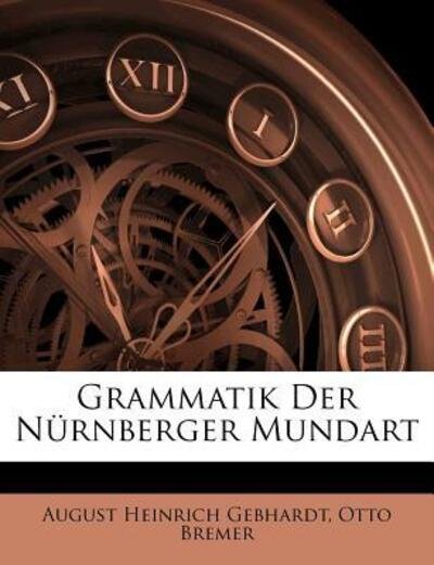 Cover for Gebhardt · Grammatik Der Nürnberger Munda (Book)