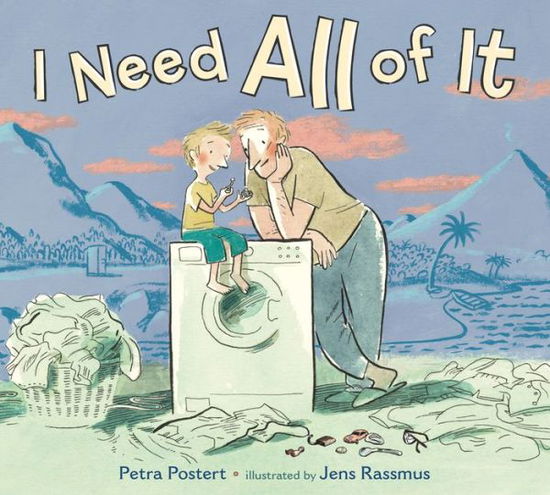 Cover for Petra Postert · I Need All of It (Hardcover Book) (2018)