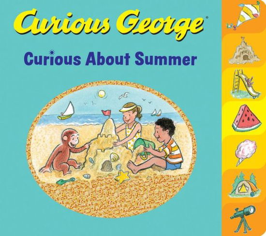 Cover for H. A. Rey · Curious George Curious About Summer (Board book) (2019)