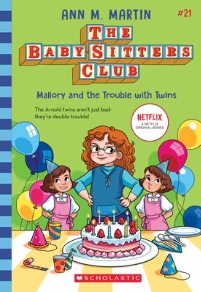 Mallory and the Trouble with Twins (the Baby-Sitters Club, 21) - Ann M. Martin - Bøker - Scholastic, Incorporated - 9781338814712 - 26. juli 2022