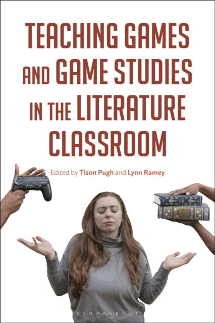 Cover for Tison Pugh · Teaching Games and Game Studies in the Literature Classroom (Gebundenes Buch) (2022)