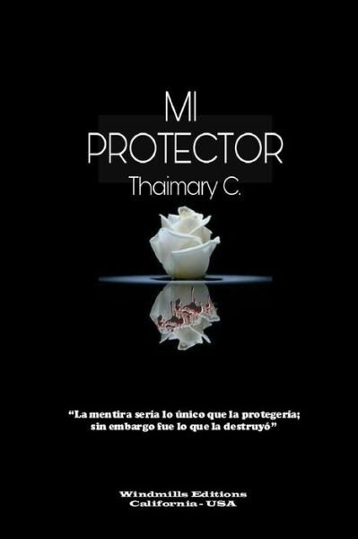 Cover for Thaimary C · Mi Protector (Paperback Book) (2017)