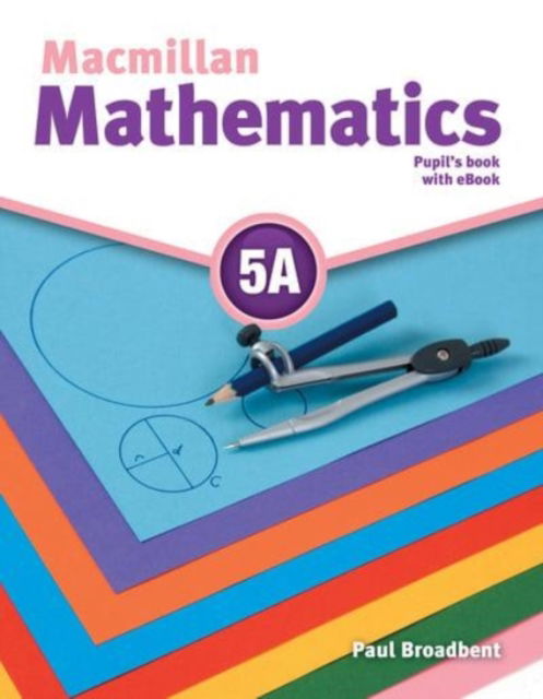 Cover for Paul Broadbent · Macmillan Mathematics Level 5A Pupil's Book ebook Pack (Book) (2016)