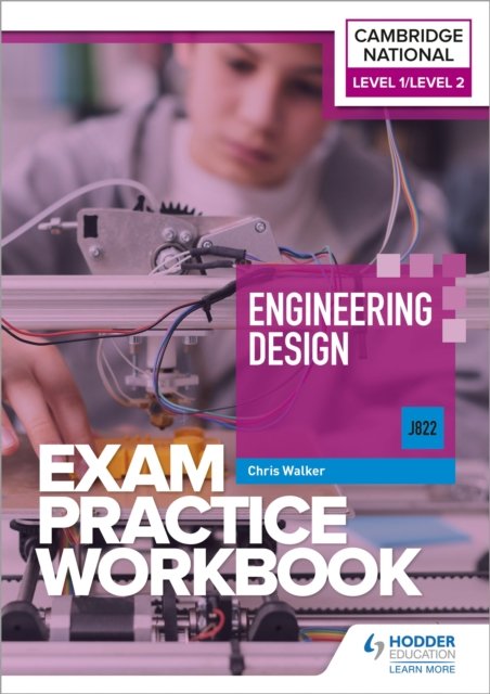 Cover for Chris Walker · Level 1/Level 2 Cambridge National in Engineering Design (J822) Exam Practice Workbook (Paperback Book) (2023)