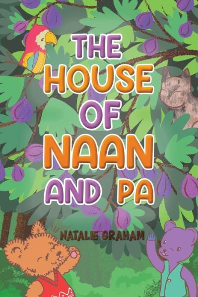 Cover for Natalie Graham · The House of Naan and Pa (Paperback Book) (2022)