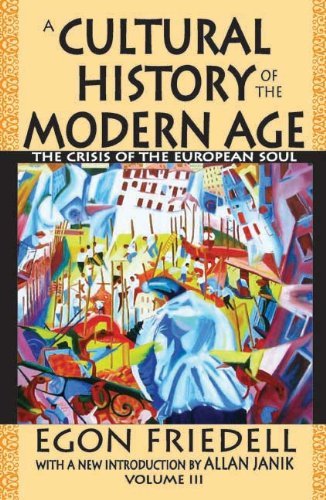 Cover for Egon Friedell · A Cultural History of the Modern Age: The Crisis of the European Soul (Taschenbuch) (2010)