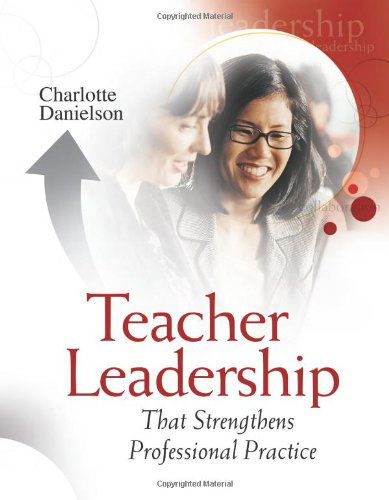 Cover for Charlotte Danielson · Teacher Leadership That Strengthens Professional Practice (Paperback Book) [1.2.2006 edition] (2006)