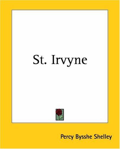 Cover for Percy Bysshe Shelley · St. Irvyne (Paperback Book) (2004)