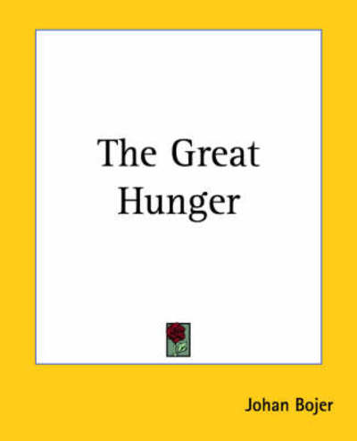 Cover for Johan Bojer · The Great Hunger (Paperback Book) (2004)