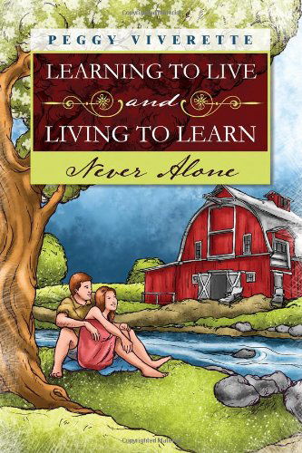 Cover for Peggy Viverette · Learning to Live and Living to Learn (Paperback Book) (2012)