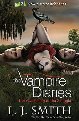 Cover for L.J. Smith · The Vampire Diaries: The Awakening: Book 1 - The Vampire Diaries (Paperback Book) [TV Tie-in edition] (2010)