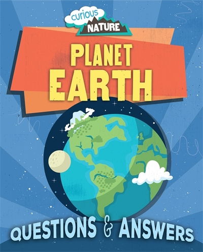 Cover for Nancy Dickmann · Curious Nature: Planet Earth - Curious Nature (Paperback Book) [Illustrated edition] (2020)