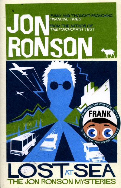 Cover for Jon Ronson · Lost at Sea: The Jon Ronson Mysteries (Paperback Book) [Main Market Ed. edition] (2015)