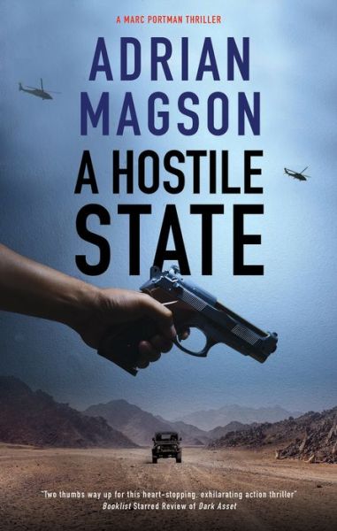 Cover for Adrian Magson · A Hostile State - A Marc Portman thriller (Hardcover Book) [Main - Large Print edition] (2022)