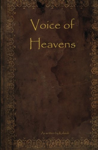 Cover for Kelaiah · Voice of Heavens (Pocketbok) (2009)