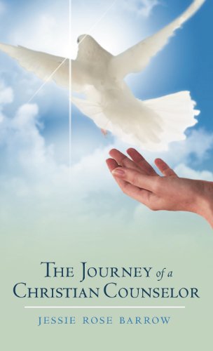 Cover for Jessie Rose Barrow · The Journey of a Christian Counselor (Hardcover Book) (2012)