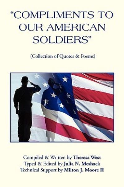 Cover for Theresa West · Compliments to Our American Soldiers (Paperback Book) (2010)