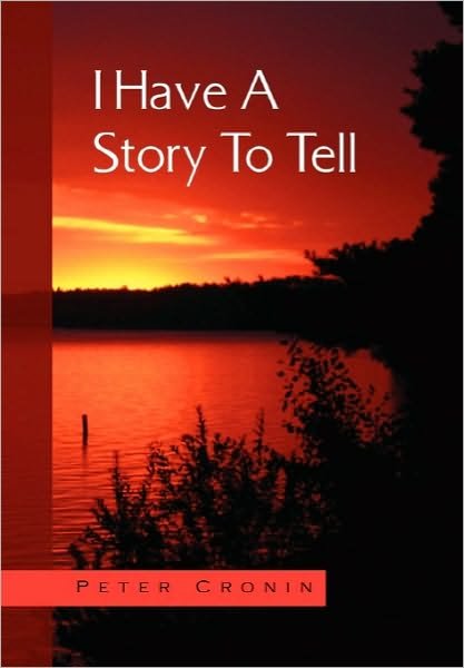 Cover for Peter Cronin · I Have a Story to Tell (Paperback Book) (2010)