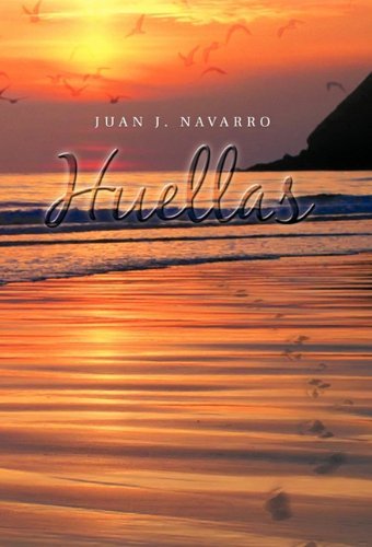 Cover for Juan J. Navarro · Huellas (Gebundenes Buch) [Spanish edition] (2011)