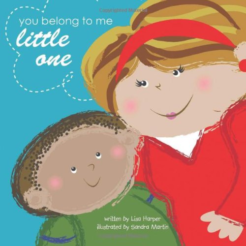 Cover for Lisa Harper · You Belong to Me Little One (Paperback Book) (2011)