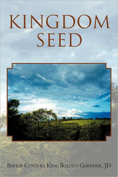 Cover for Bishop Cynthia Jd · Kingdom Seed (Paperback Bog) (2011)