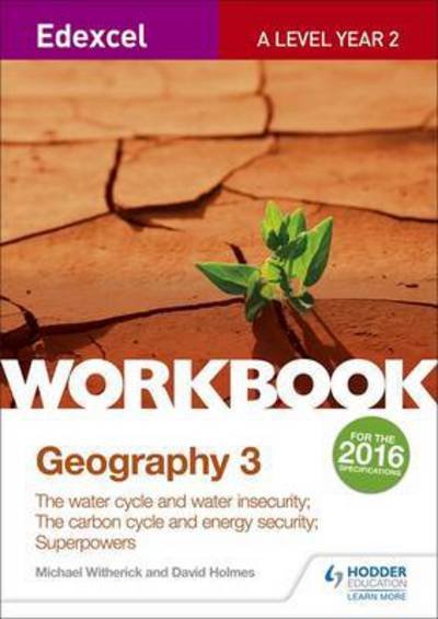 Cover for David Holmes · Edexcel a Level Geography Workbook 3 (Paperback Book) (2017)