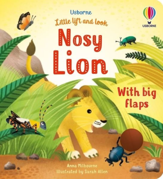Cover for Anna Milbourne · Little Lift and Look Nosy Lion - Little Lift and Look (Board book) (2021)