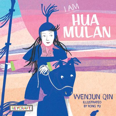 Cover for Wenjun Qin · I Am Hua Mulan (Paperback Book) (2019)