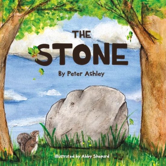 Cover for Peter Ashley · The Stone (Hardcover Book) (2017)