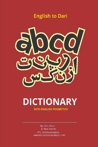 Cover for Amir Khan · English to Dari Dictionary: English to Dari Dictionary with English Phonetics (Pocketbok) [Bilingual edition] (2013)