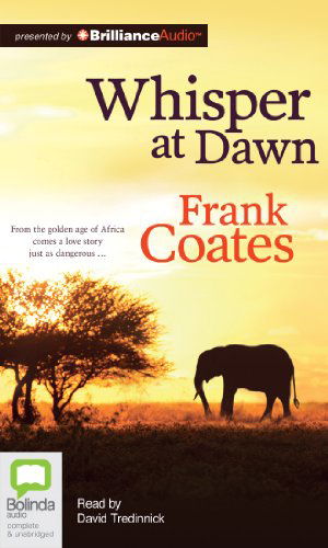 Cover for Frank Coates · Whisper at Dawn (Audiobook (CD)) [Unabridged edition] (2014)