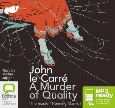 Cover for John Le Carre · A Murder of Quality - George Smiley (Hörbuch (MP3)) [Unabridged edition] (2014)