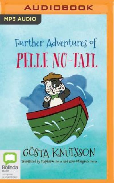 Further Adventures of Pelle No-Tail - Rupert Degas - Music - Bolinda Audio - 9781489435712 - March 20, 2018