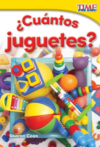 ¿Cuántos juguetes? - Sharon Coan - Książki - Teacher Created Materials - 9781493829712 - 1 kwietnia 2016