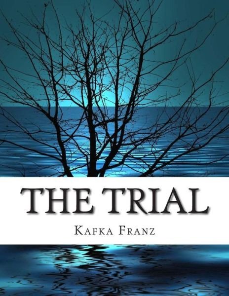 Cover for Kafka Franz · The Trial (Paperback Bog) (2014)