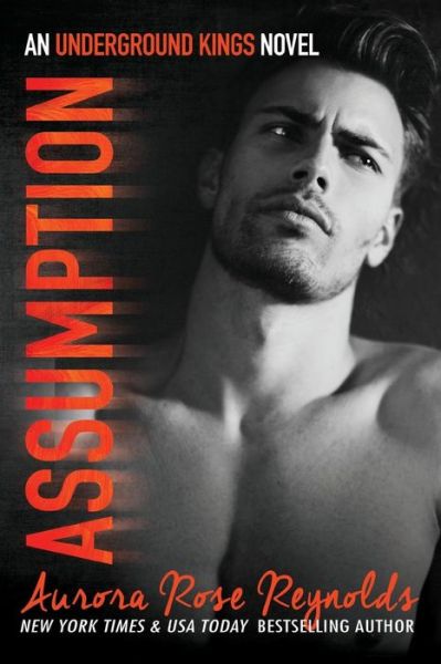 Cover for Aurora Rose Reynolds · Assumption: Underground Kings (Pocketbok) (2014)