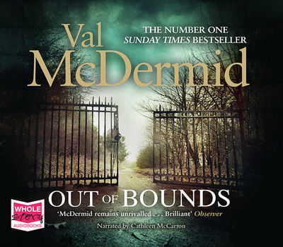 Cover for Val McDermid · Out Of Bounds - Karen Pirie (Audiobook (CD)) [Unabridged edition] (2016)