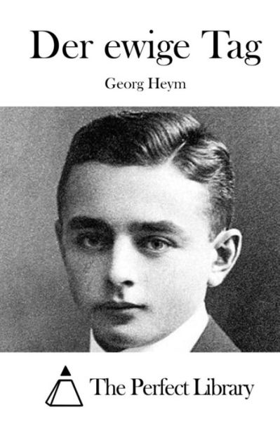 Cover for Georg Heym · Der Ewige Tag (Paperback Book) (2015)