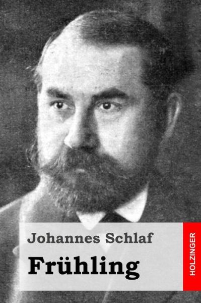 Cover for Johannes Schlaf · Fruhling (Paperback Book) (2015)