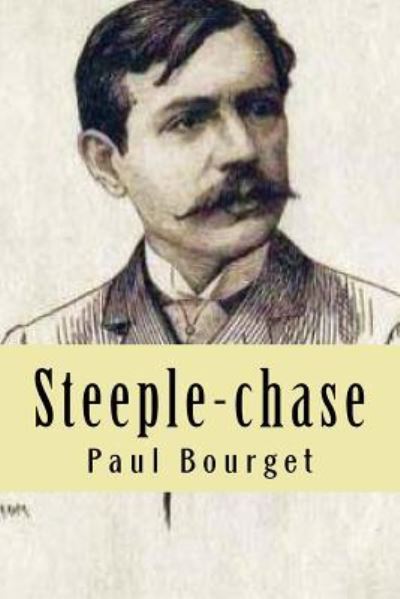 Cover for Paul Bourget · Steeple-chase (Paperback Book) (2015)