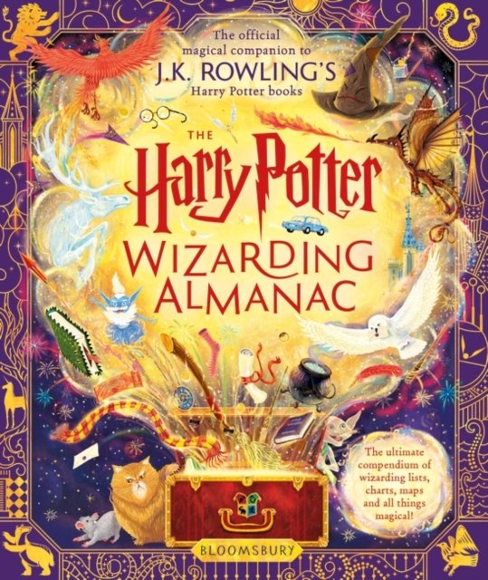 Cover for J.K. Rowling · The Harry Potter Wizarding Almanac: The official magical companion to J.K. Rowling's Harry Potter books (Gebundenes Buch) (2023)