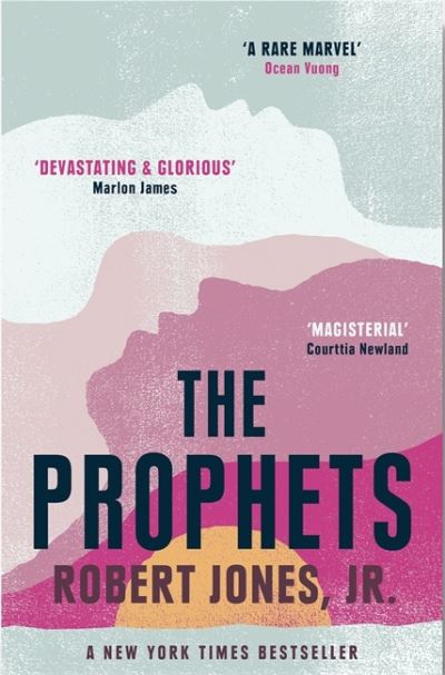 Cover for Robert Jones Jr. · The Prophets: a New York Times Bestseller (Paperback Book) (2022)