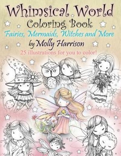 Cover for Molly Harrison · Whimsical World Coloring Book (Paperback Bog) (2016)