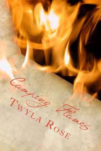 Cover for Twyla Rose · Camping Flames (Paperback Bog) (2017)